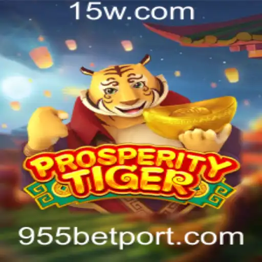 Introdução ao Jogo ProsperityTiger e a Estratégia de Apostas 955 Bet